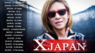 X Japan おすすめの名曲 ♫♫ X Japan 人気曲 - ヒットメドレー ♫♫ Best Of X Japan 2022 ♫♫ X Japan Greatest Hits 2022 Vol26