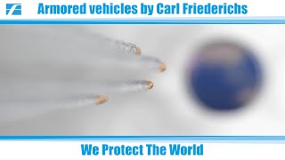 Carl Friederichs We Protect The World With Special Vehicles And Special Protection Vehicles