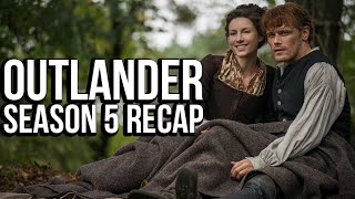 OUTLANDER Season 5 Recap | Must Watch Before Season 6 | Starz Series Explained