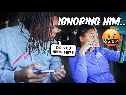 IGNORING MY BOYFRIEND PRANK