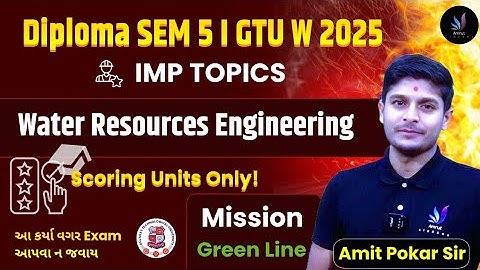 WRE IMP | DI Sem 5 | Water Resources Engineering GTU IMP | Amrut Classes | GTU Winter 2025 Exam