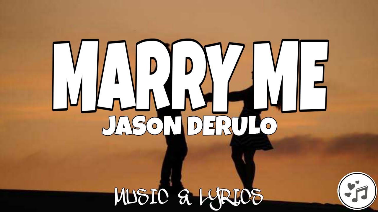 Jason Derulo - Marry Me (LYRICS) - YouTube.