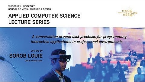 Sorob Louie - Applied Computer Science - Media Arts Fall 2018 Lecture Series