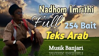 NADHOM Imrithi #nadhomalfiyahibnumalik #nadhomimriti #aqidatulawam Full 254 Bait Musik Banjari