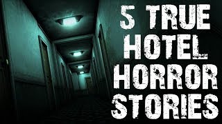 5 TRUE Creepy & Disturbing Hotel Horror Stories | (Scary Stories)