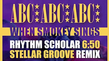 ABC - When Smokey Sings (Rhythm Scholar Stellar Groove Remix)