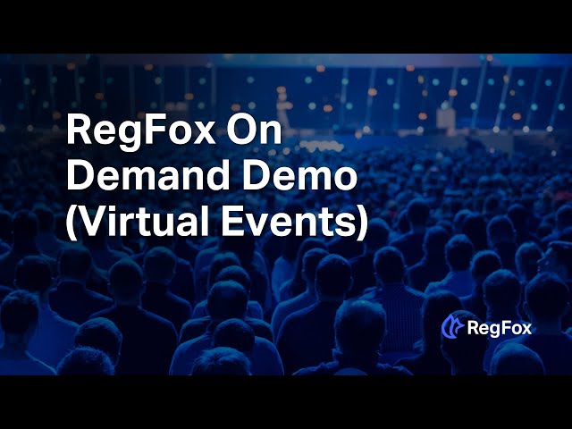 2022 RegFox Full Product Demo [Virtual Events]