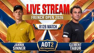 Live: Jannik Sinner Vs Clement Tabur - French Open 2026 - R128 - AOT2 with Commentary
