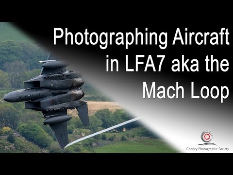 Photographing Aircraft at LFA7 aka the Mach Loop