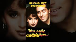 Hum Aapke Hain Koun 1994 Full Story Recap Salman Khan & Madhuri Dixit Bollywood Clic
