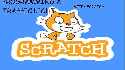 Programming a Traffic light with  SCRATCH !!!