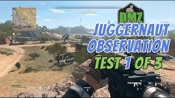 DMZ Juggernaut | How Far Will He Follow You | Observation: Test 1of 3