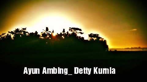 Ayun Ambing_Detty kurnia