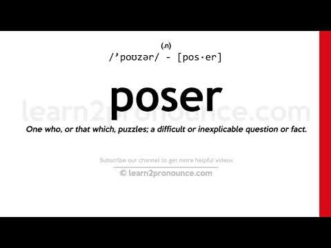 Poser ၏အသံထွက် | Poser ၏အဓိပ္ပာယ်