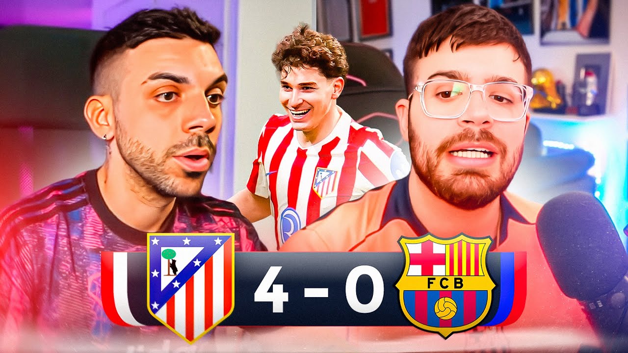 ATLETICO DE MADRID 4-0 FC BARCELONA | DEBATE LA COBRA y DjMaRiiO