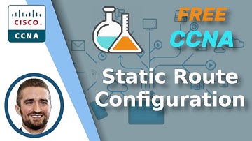 Free CCNA | Configuring Static Routes | Day 11 Lab 1 | CCNA 200-301 Complete Course