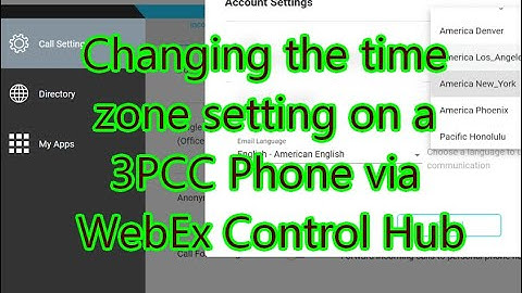 Changing the time zone setting on a 3PCC Phone via WebEx Control Hub