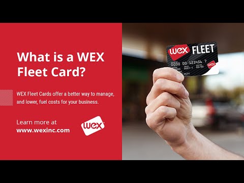 What is a WEX fleet card?