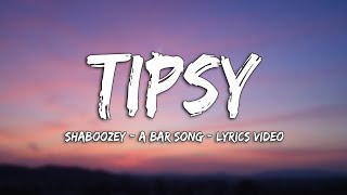 Shaboozey - A Bar Song (Tipsy) | Lyrics Video v2.3