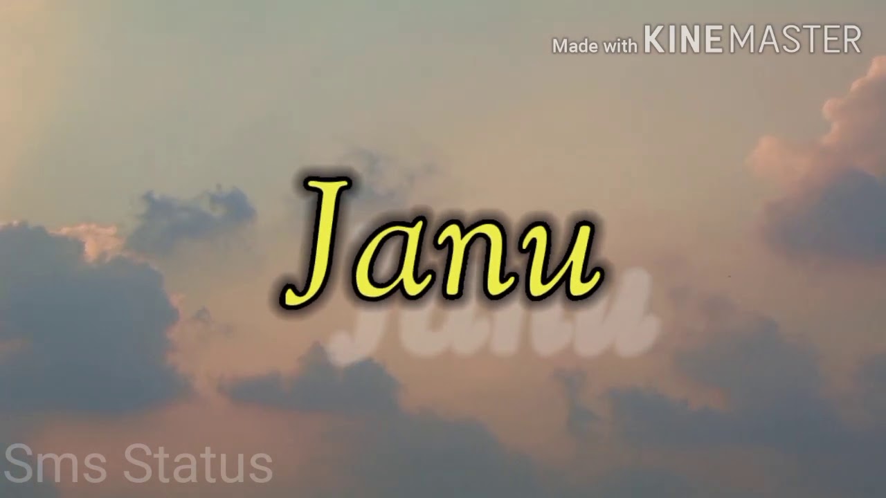  New WhatsApp Status Video|Love Status | Janu Name ka status ...