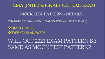 CMA MOCK TEST PATTERN OCT 2021 EXAM ( INTER & FINAL)