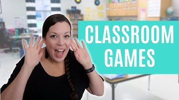 Classroom Management: Classroom Community Building Games and Activities