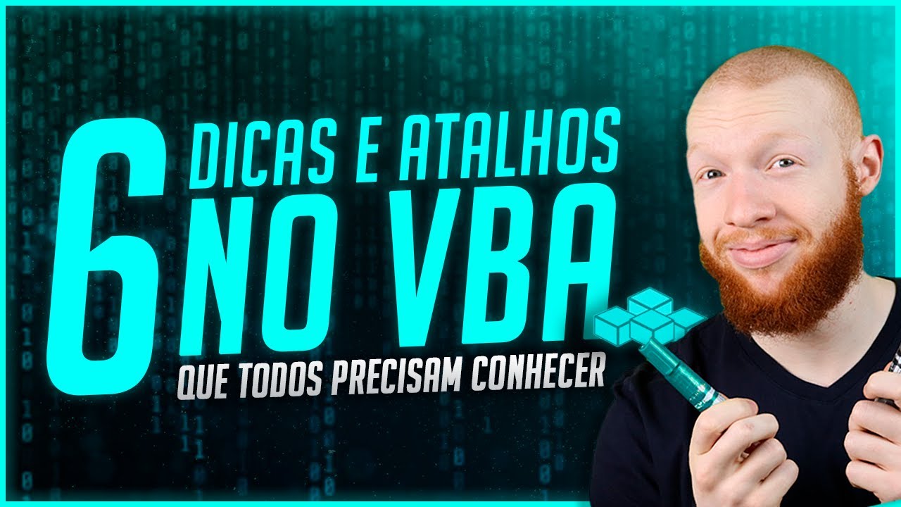 Dicas e Atalhos no VBA