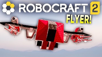 Building My First Flying Vehicle in Robocraft 2!