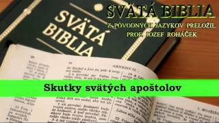 Skutky svätých apoštolov - Biblia SK