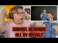 FIL-BRIT REACTS TO GABRIEL HENRIQUE - ALL BY MYSELF (CELINE DION COVER)