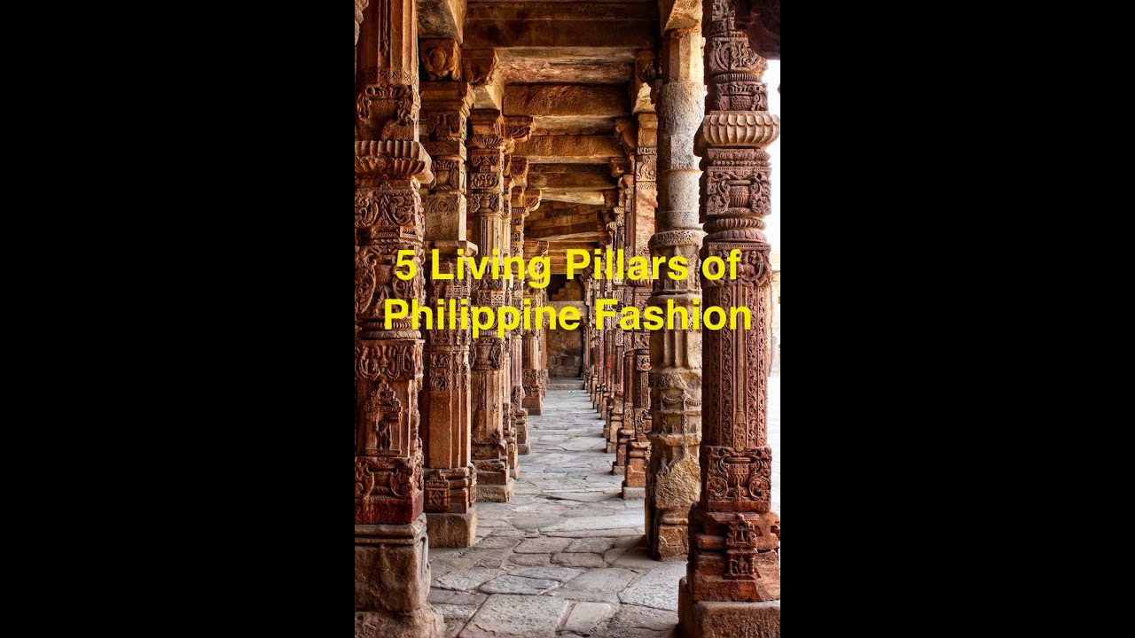 5 Living Pillars of Philippine Fashion (2023 Survey) YouTube