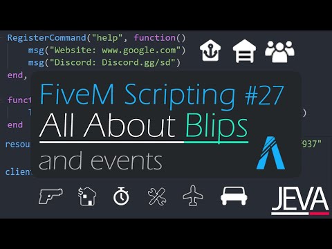 FiveM Scripting 27 - All About Blips