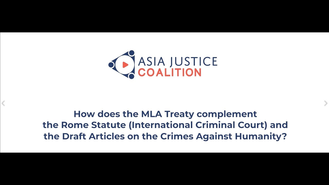 How does the MLA Treaty complement the Rome Statute & the Crimes Against Humanity Draft Articles