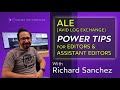 Time saving tips using avid log exchange in media composer