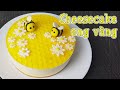 Cheesecake ong vàng | Cheesecake xoài sữa chua cùng cách tạo hình đơn giản với fondant