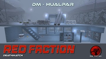 Red Faction DM - Hualpar
