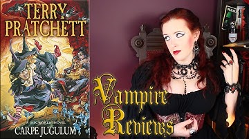 Vampire Reviews: Carpe Jugulum