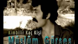 MÜSLÜM GÜRSES   KİMBİLİR KAÇ KİŞİ   1983