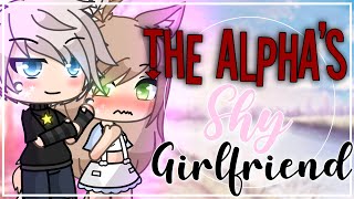 The alpha’s shy girlfriend || GLMM || GachaLife MiniMovie ||