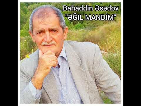 Bahaddin Əsədov \