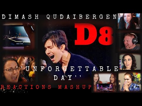DIMASH KUDAIBERGEN | UNFORGETTABLE DAY | REACTIONS COMPILATION || HIGHEST NOTE HIT (D8)?!?