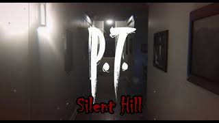 Silent Hills P.T.