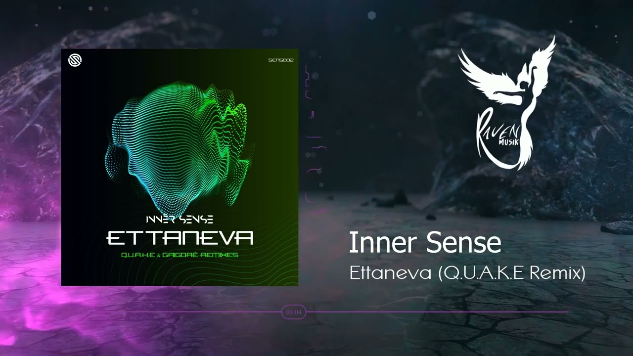 PREMIERE: Innēr Sense - Ettaneva (Q.U.A.K.E Remix) [Inner Sense]