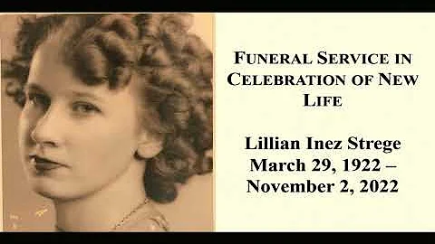 Funeral Service in Celebration of New Life Lillian...