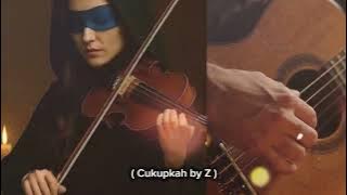 Lagu pengiring santai / tidur akustik ( cukupkah - Z ) @akhmadfaiz2242 