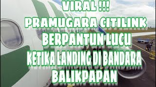 PRAMUGARA CITILINK BERPANTUN LUCU - MENGHIBUR - LUCU - VIRAL !