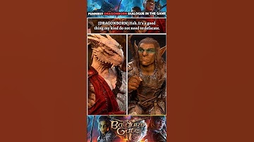 The funniest Dragonborn dialogue option in Baldur