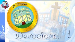 Vignette de la vidéo "Devocional 01 - EBV 2019 El Templo (mayores)"