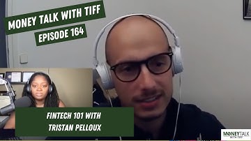 FinTech 101 with Tristan Pelloux