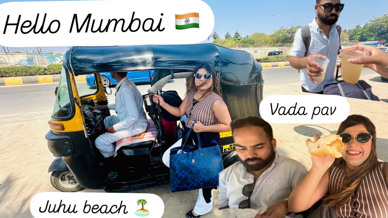 Mumbai Arrival | Juhu beach| Vadapav| tuk tuk ride